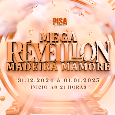 Mega Réveillon Madeira Mamoré
