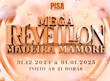 Mega Réveillon Madeira Mamoré