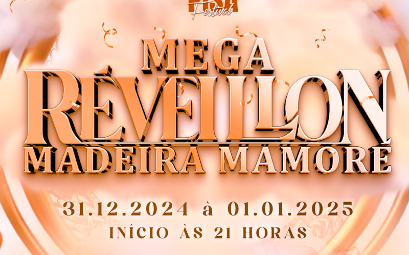 Mega Réveillon Madeira Mamoré
